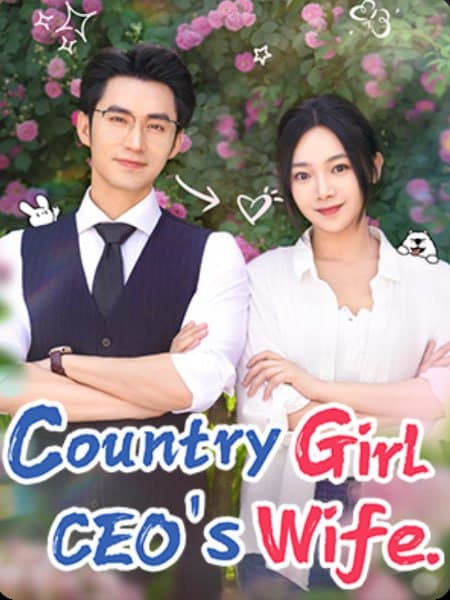 Country Girl CEO's Wife