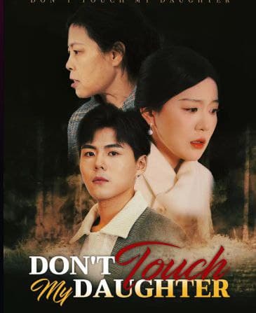 Don't Touch My Daughter