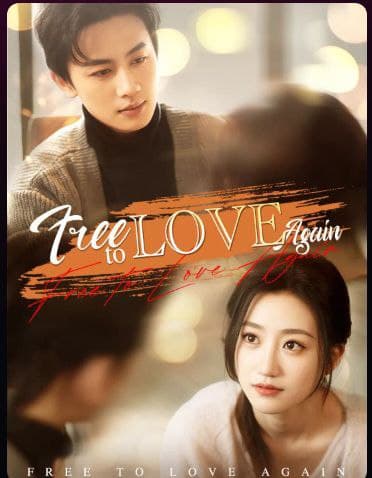 Free to Love Again