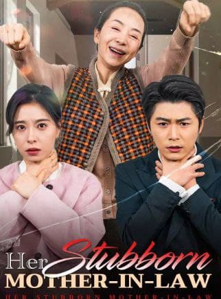 Her Stubborn Mother-in-Law