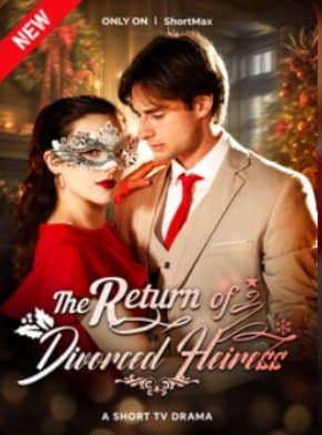 The Return of Divorced Heiress