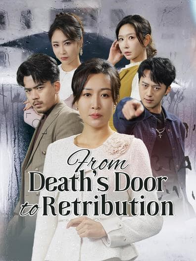 From Death's Door to Retribution