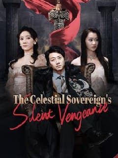 The Celestial Sovereign's Silent Vengeance