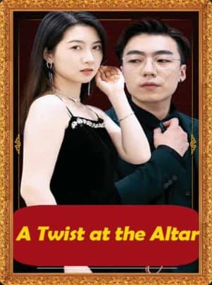 A Twist at the Altar