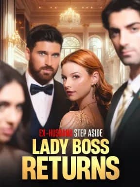 Ex-Husband Step Aside Lady Boss Returns