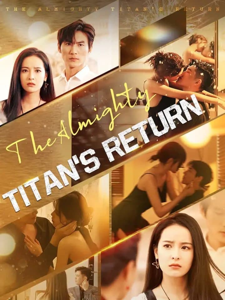 The Almighty Titan's Return
