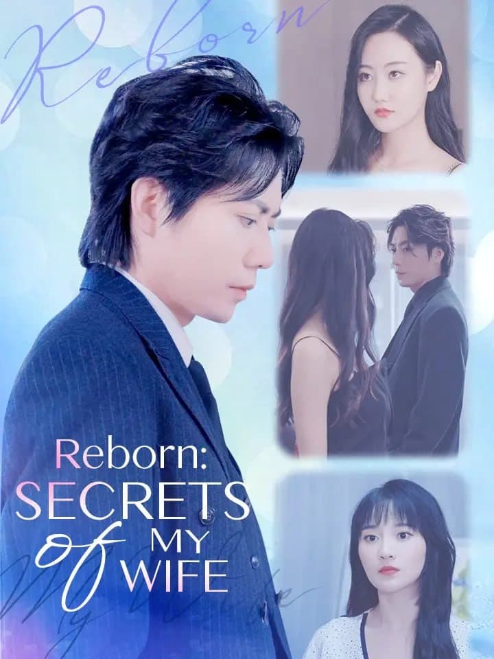 Reborn: Secret of My Wife