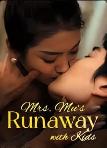 Mrs Mu's Runaway with Kids
