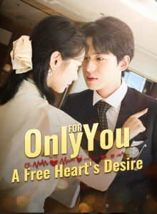 Only For You: A Free Hearts Desire
