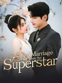 Flash Marriage with That Superstar
