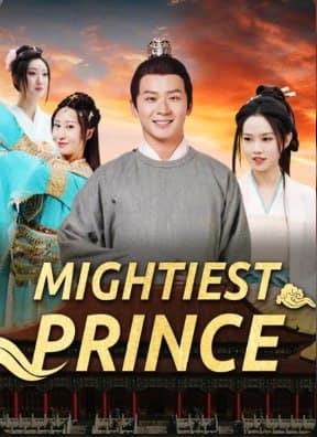 ENG DUB - Mightiest Prince