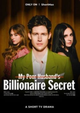 My Poor Husband Billionaire Secret
