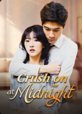 Crush on Her at Midnight