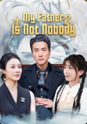 My Father is Not Nobody