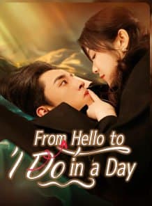 From Hello to I Do in a Day