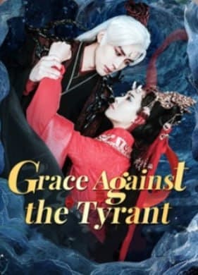 Grace Against the Tyrant