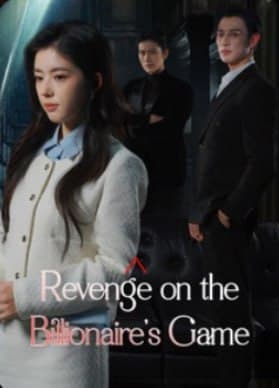 Revenge on the Billionaire's Game