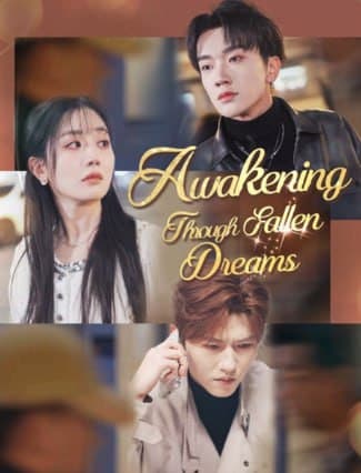 Awakening Through Fallen Dreams