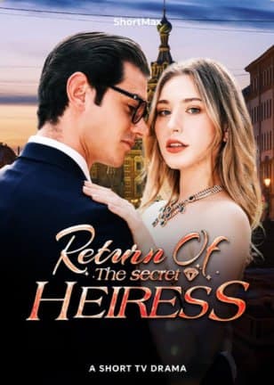 Return of the Secret Heiress