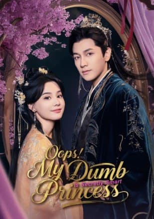 Oops! My Dumb Princess is Secretly Smart