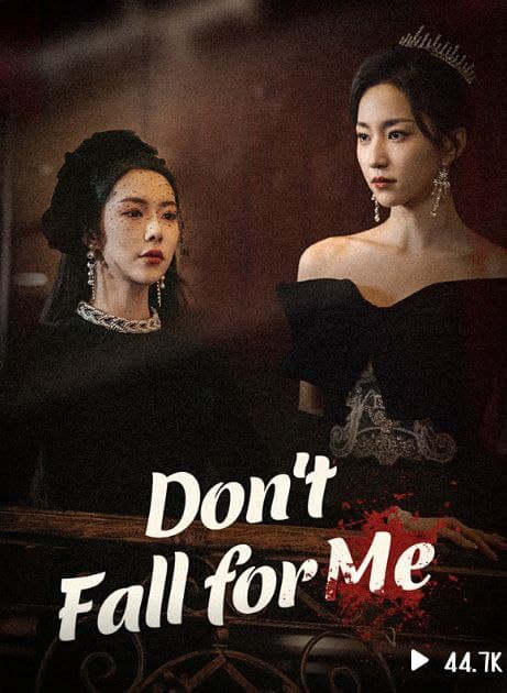 Don't Fall For Me