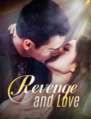 Revenge and Love