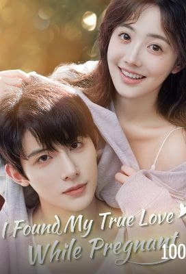 I Found My True Love While Pregnant