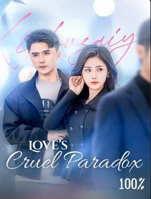 Love's Cruel Paradox