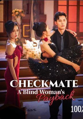 Checkmate: A Blind Woman's Payback
