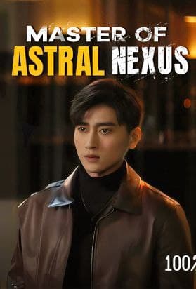 Master of Astral Nexus