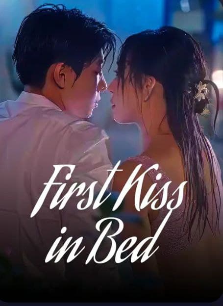 First Kiss In Bed