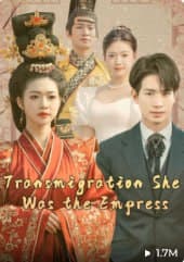 Transmigration, She Was the Empress