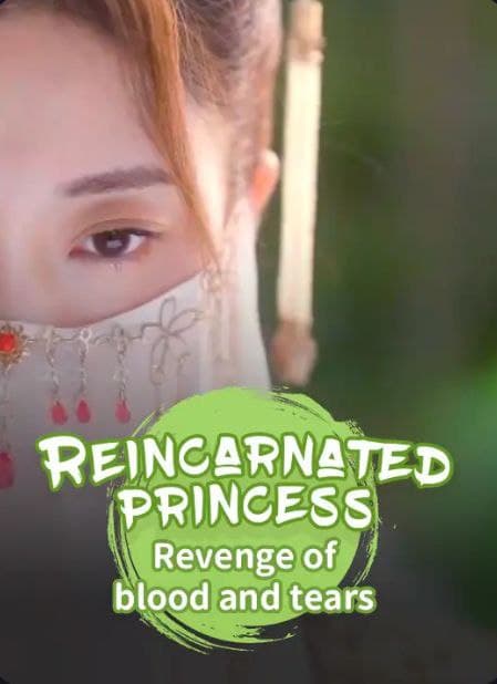 Reincarnated Princess Revenge of Blood and Tears