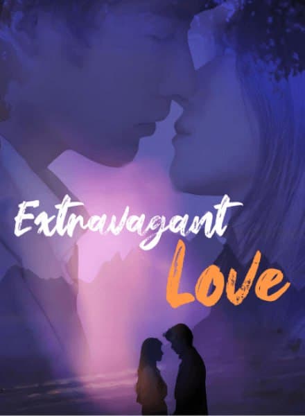 Extravagant Love