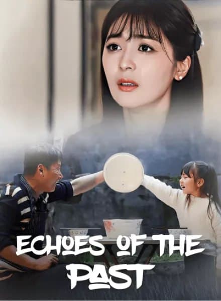 Echoes of the Past