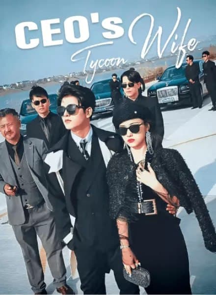 CEO's Tycoon Wife