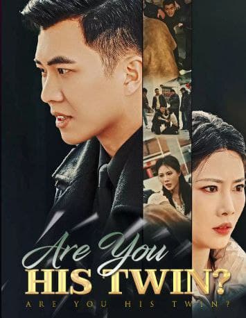 Are You His Twin?