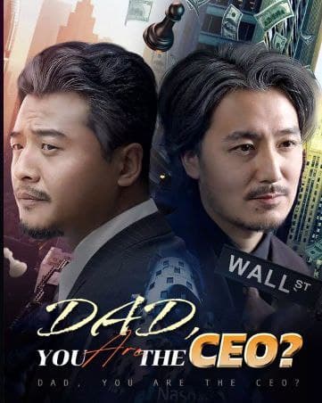 Dad, You Are the CEO?