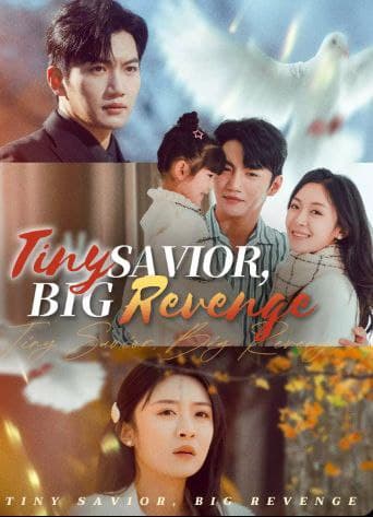 Tiny Savior, Big Revenge