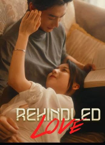 Rekindled Love