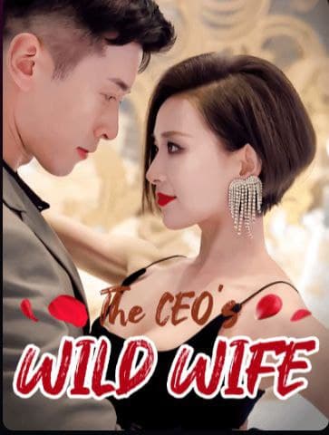 The CEO's Wild Wife