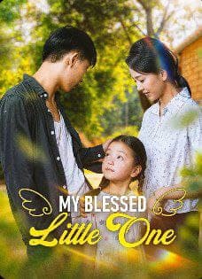 My Blessed Little One