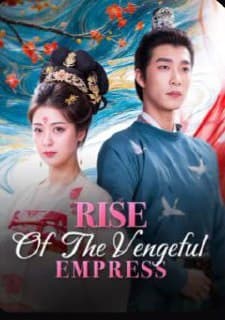 Rise of the Vengeful Empress