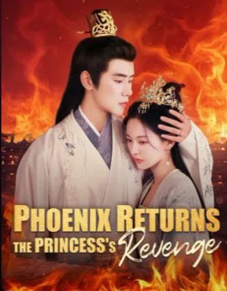 Phoenix Returns: The Princess's Revenge