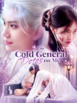 The Cold General Dotes on Me