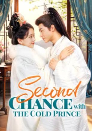 Second Chance with the Cold Prince