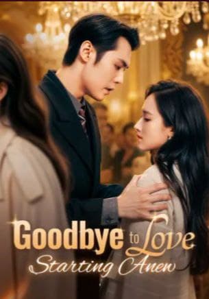 Goodbye to Love, Starting a New