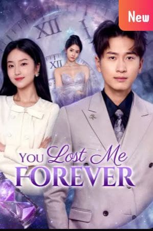 You Lost Me Forever
