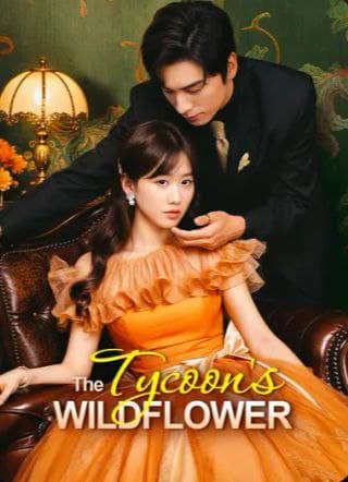 The Tycoon's Wildflower