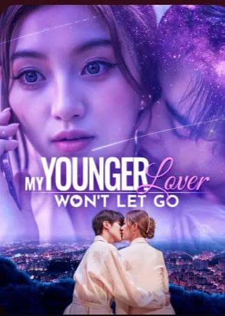 My Younger Lover Won't Let Go